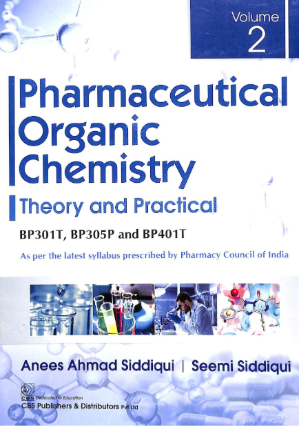Pharmaceutical Organic Chemistry Theory And Practical Vol 2  (PB)